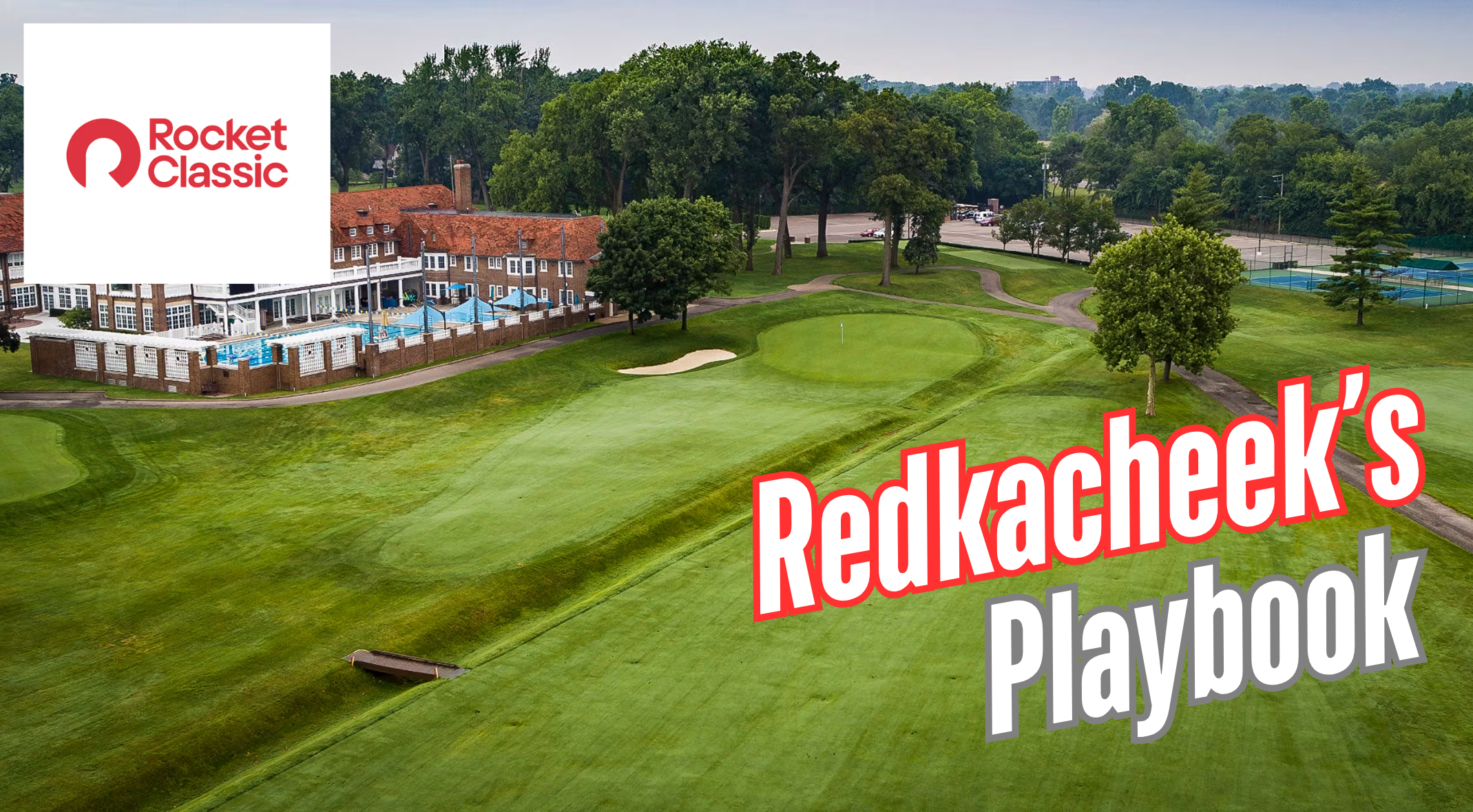 Redkacheek's Playbook: 2026 Rocket Classic